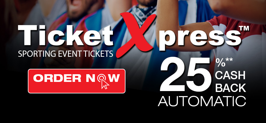 TicketXpress Sporting Events Tickets. 25%** Cash Back Automaic. Order Now