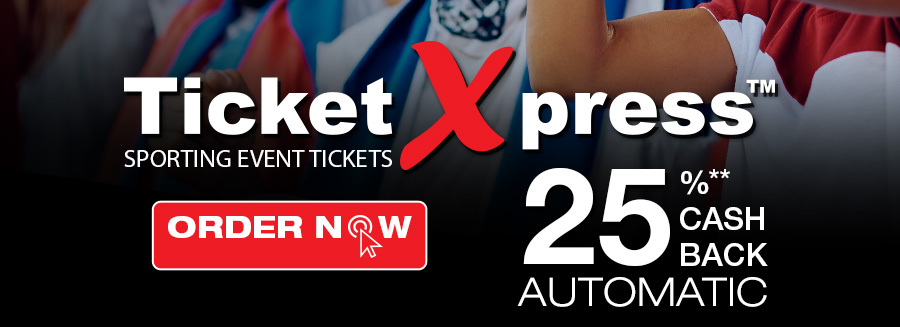 TicketXpress Sporting Events Tickets. 25%** Cash Back Automaic. Order Now